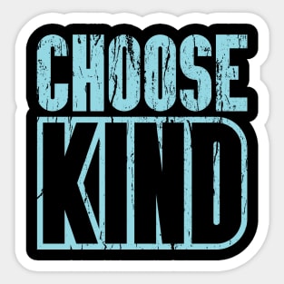 'Choose Kind Anti-Bullying' Kindness Anti-Bullying Sticker